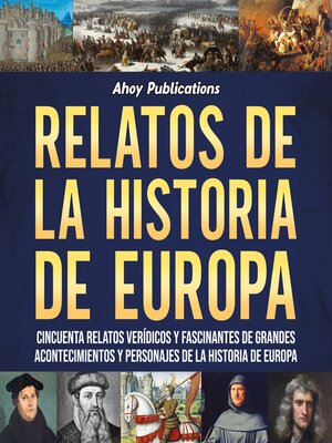 cover image of Relatos de la historia de Europa